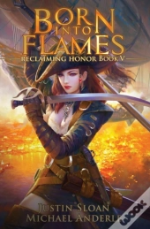 Born Into Flames