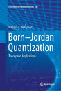 Born-Jordan Quantization - Preview