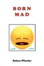 Born Mad - Preview