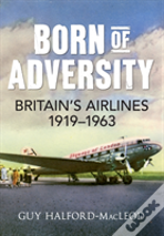 Born Of Adversity