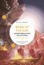 Born Of The Sun - Preview