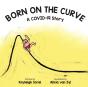 Born On The Curve - Preview