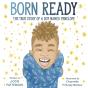 Born Ready - Preview