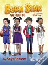 Born Star (For Queens)