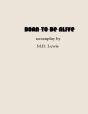 Born To Be Alive - Preview