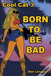 Capa do artigo Born To Be Bad: Cool Cat 3