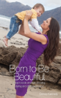 Born To Be Beautiful - Preview