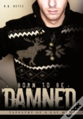 Born To Be Damned