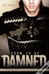 Born To Be Damned