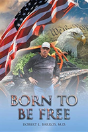 Born To Be Free - Preview