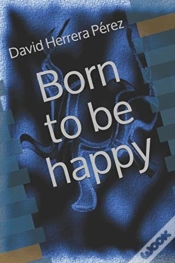 Capa do artigo Born To Be Happy