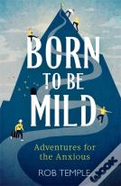 Born To Be Mild