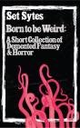 Born To Be Weird - Preview