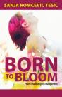 Born To Bloom - Preview