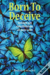 Born To Deceive
