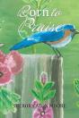 Born To Praise - Preview