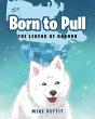 Born To Pull: The Legend Of Nanook - Preview