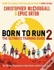 Capa do artigo Born To Run 2: The Ultimate Training Guide