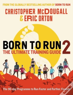 Capa do artigo Born To Run 2: The Ultimate Training Guide