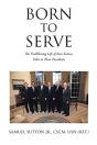 Born To Serve - Preview