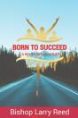 Born To Succeed - Preview