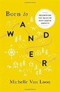 Born To Wander - Preview