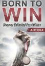 Born To Win: Discover Unlimited Possibil - Preview