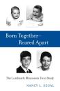 Born Together Reared Apart - Preview