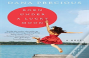 Born Under A Lucky Moon