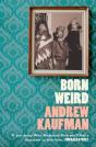 Born Weird - Preview