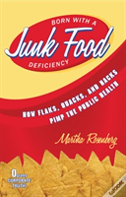 Capa do artigo Born With A Junk Food Deficiency