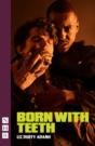 Born With Teeth - Preview