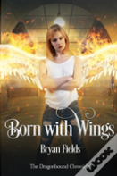 Born With Wings