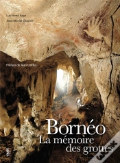 Capa do artigo Bornéo ; La Mémoire Des Grottes