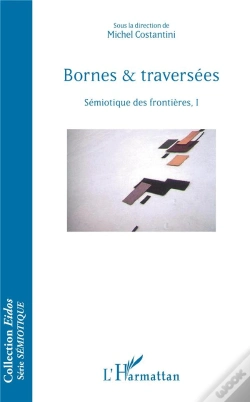 Capa do artigo Bornes & Traversees - Semiotique Des Frontieres, I