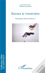 Capa do artigo Bornes & Traversees - Semiotique Des Frontieres, I