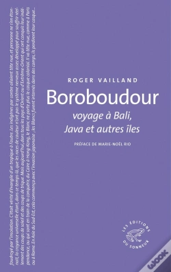 Capa do artigo Boroboudour ; Voyage À Bali, Java Et Autres Îles