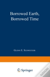 Borrowed Earth, Borrowed Time