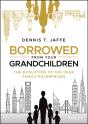 Borrowed From Your Grandchildren - Preview