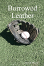 Borrowed Leather - Preview