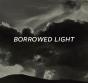 Borrowed Light - Preview