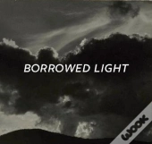 Borrowed Light