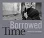 Borrowed Time - Preview