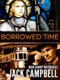 Borrowed Time - Preview