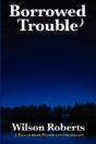 Borrowed Trouble - Preview