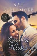 Borrowing Kisses