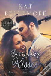 Borrowing Kisses