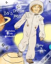 Bo'S Dream Jobs