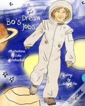 Bo'S Dream Jobs