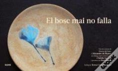 Bosc Mai No Falla